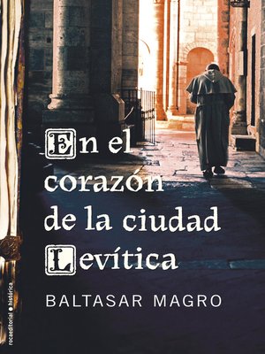 cover image of En el corazón de la ciudad levítica